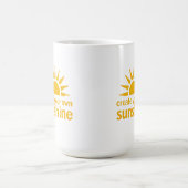 Create Your Sunshine Mok (Center)