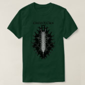 Création Dans Chaos Centipede TShirt (Design devant)