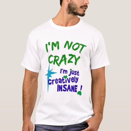 Creative Insane T-shirt (Voorkant)