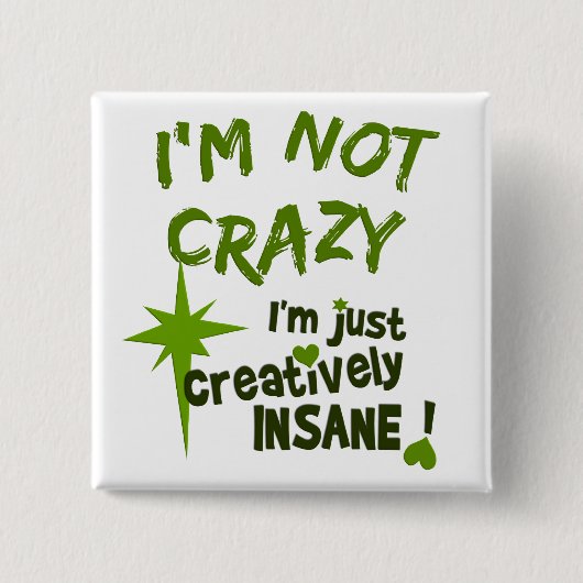 Creative Insane-toets Vierkante Button 5,1 Cm (Voorkant)