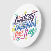 Creativiteit is besmettelijk als je het doorgeeft grote klok (Hoek)