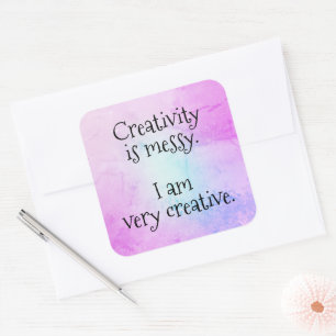 Creativiteit is boodschap Ik ben zeer creatieve St Vierkante Sticker