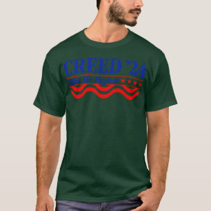 Creed 24 Take Me Higher Funny Creed 2024 Kinder ca T-shirt