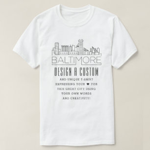 Creëer A Custom Baltimore, Maryland Thleed T-shirt