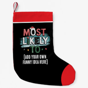 😂Creëer een zeer waarschijnlijk 🎄 grappig kerstc Kleine Kerstsok