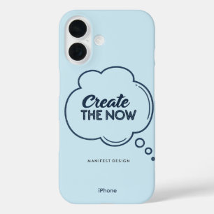 Creëer het Nu - iPhone 16 Hoesje
