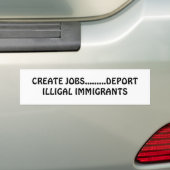 CREËER.........IMMIGRANTEN VOOR DE DEPORT VAN ILLI BUMPERSTICKER (Op auto)