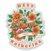 Creëer je eigen beste moeder ooit sticker (Voorkant)