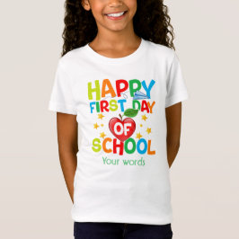 Creëer Je eigen Happy First Day van School T-shirt