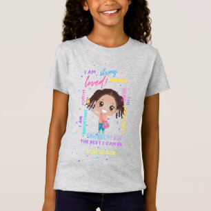 Creëer je eigen IK BEN - positieve meisjesbevestig T-shirt
