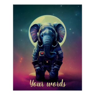 Creëer Je eigen olifant in de ruimte Astronaut Perfect Poster
