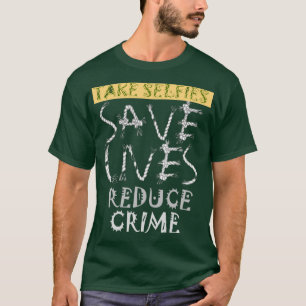 Creëer je eigen Save Lives Reduce Crime Text Art T-shirt