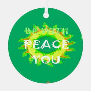 Creëer je hebt een mooie dag voor vrede met je. ornament