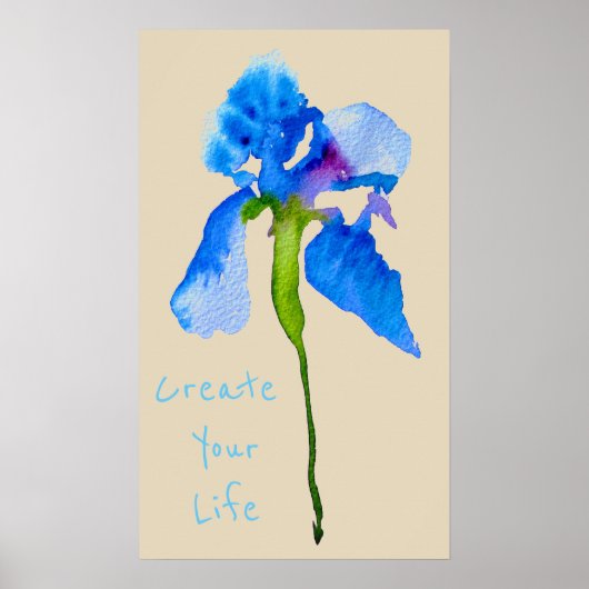 Creëer je leven citeert Blue Iris modern floral Poster (Voorkant)