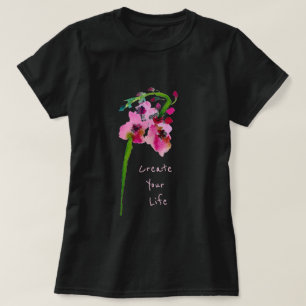 Creëer Je leven inspireert slogan roze bloemkunst T-shirt