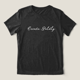 'Creëer Moedig' Dromers Doeners Kunstenaar Onderne Tri-Blend Shirt