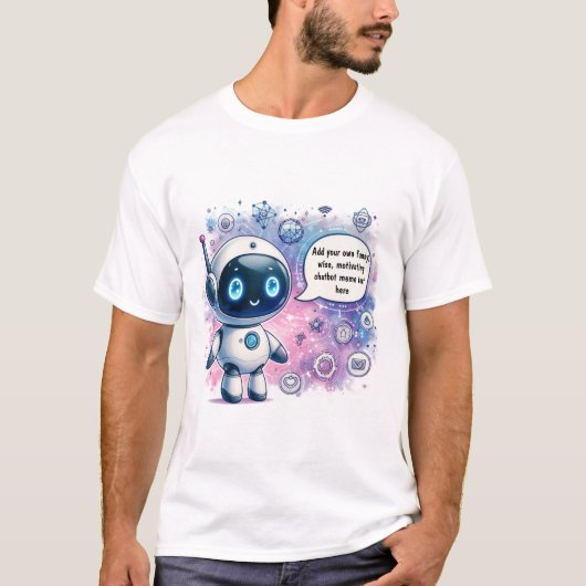 Creëer uw eigen aangepaste grappige chatbot-memes t-shirt (Voorkant)
