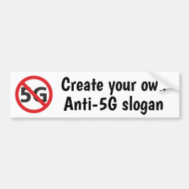Creëer uw eigen anti-5G-bumpersticker Bumpersticker