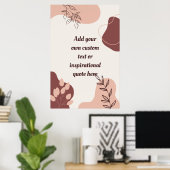 Creëer Uw eigen Boho Abstracte Motivatie Quote Poster (Thuiskantoor)