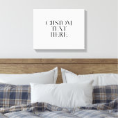 Creëer uw eigen elegante moderne quote canvas afdruk (Insitu (Slaapkamer))