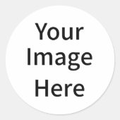 Creëer uw eigen gewoonte uw Afbeelding hier Ronde Sticker (Voorkant)
