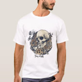 Creëer Uw eigen het is wat het is schedel T-shirt (Voorkant)