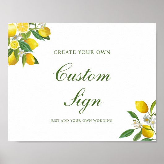 Creëer Uw eigen Lemon Theme Tafelblad Teken Poster (Voorkant)