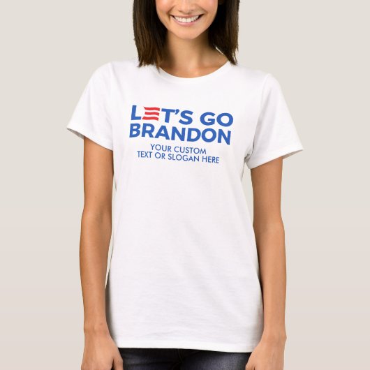 Creëer Uw eigen Let's Go Brandon 2024 T-shirt (Voorkant)