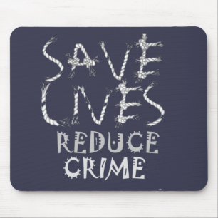 Creëer uw eigen levens redden Minder criminaliteit Muismat