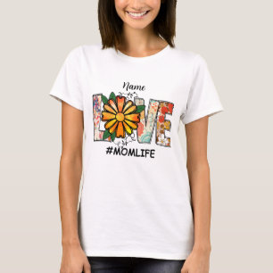 Creëer Uw Eigen Liefde Momlife T-shirt