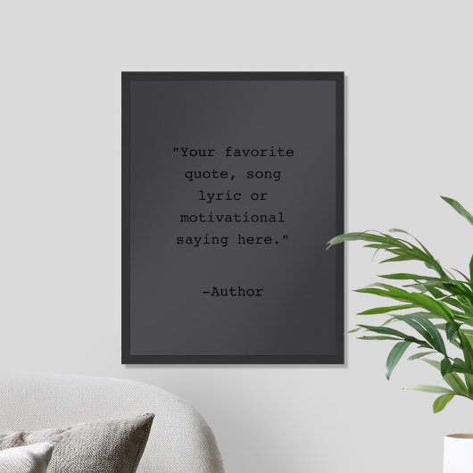 Creëer uw eigen matzwarte quote Poster