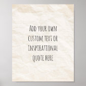 Creëer Uw eigen papieren Motivatie quote Poster (Voorkant)