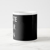 Creëer Uw eigen  reuzenMok Grote Koffiekop (Voorkant)
