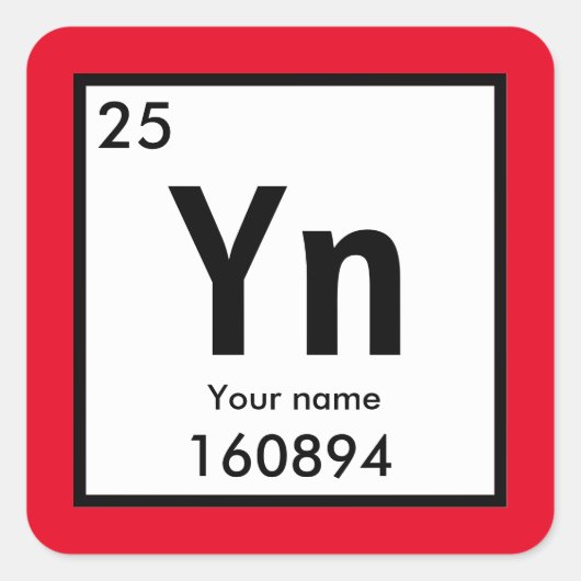 Creëer uw eigen scheikundig element vierkante sticker (Voorkant)