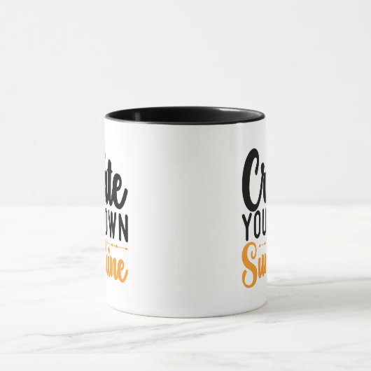 Creëer uw eigen zonneschijn 11 oz mok (Midden)