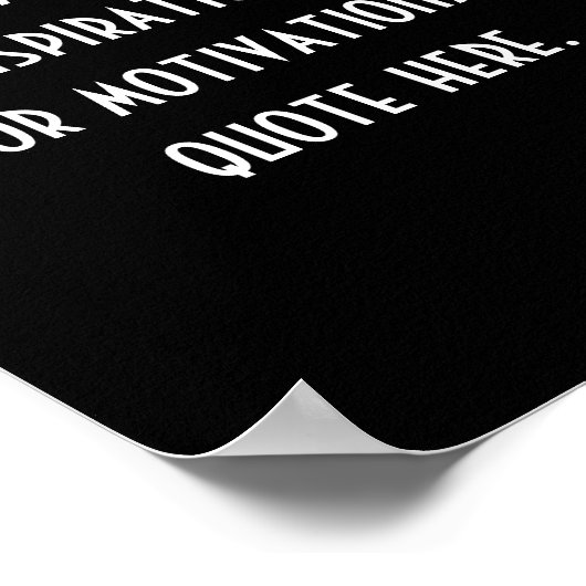 Creëer Uw eigen zwarte witte Inspirerend prijsopga Poster (Hoek)