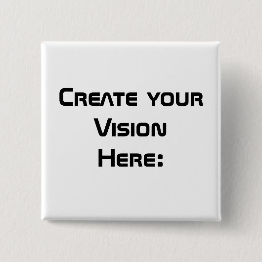 Creëer Uw Visie Vierkante Button 5,1 Cm (Voorkant)