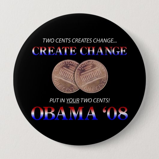 Creëer verandering met Obama Ronde Button 4,0 Cm (Voorkant)