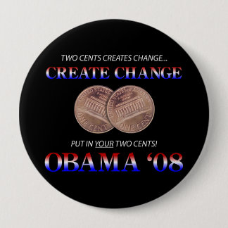 Creëer verandering met Obama Ronde Button 4,0 Cm