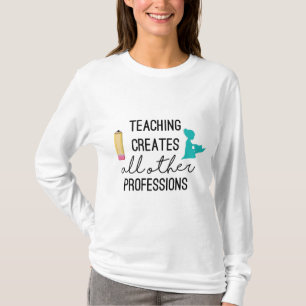 Creëer voor het onderwijzen t-shirt