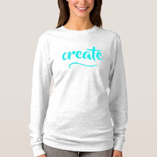 "Creëer" Vrouwen T-shirt (Voorkant)
