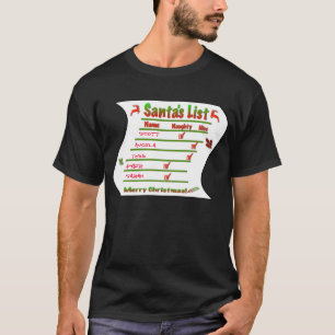 Creëer Your Ewn Naughty and Nice Santa's List T-shirt