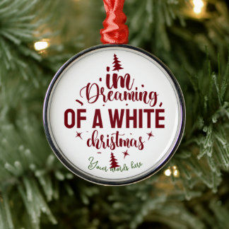 Creëer Your Own Dreaming of a White Christmas Metalen Ornament