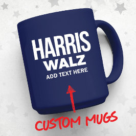Creëer Your Own Harris Walz 2024 Mok