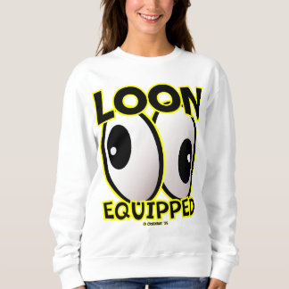 Creekrat Cartoon Studios "Loon Equipped" 2025 Art! Trui