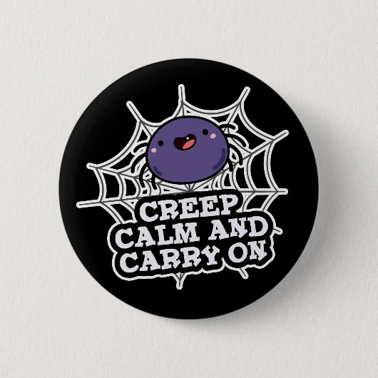 Creep Calm en draak met Funny Spider Pun Dark BG Ronde Button 5,7 Cm (Voorkant)