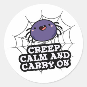 Creep Calm en draak met Funny Spider Pun Ronde Sticker