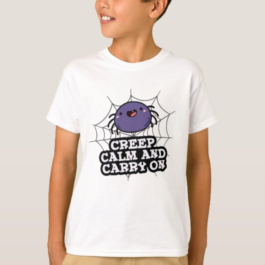 Creep Calm en draak met Funny Spider Pun T-shirt (Voorkant)