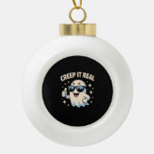 Creep It Real, Schattigee Halloween-geest Keramische Bal Ornament (Voorkant)