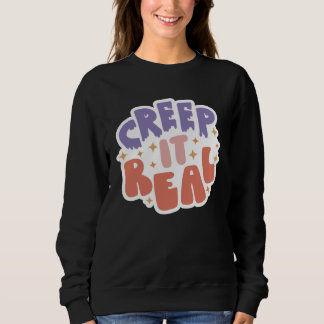 Creep It Real Trui